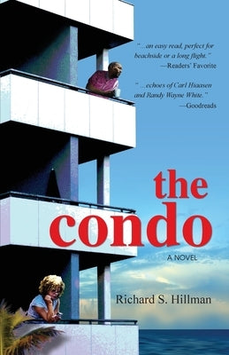 The Condo by Hillman, Richard S.