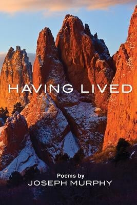 Having Lived by Murphy, Joseph