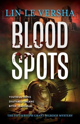 Blood Spots by Le Versha, Lin