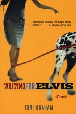 Waiting for Elvis by Graham, Toni