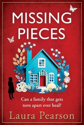 Missing Pieces by Pearson, Laura