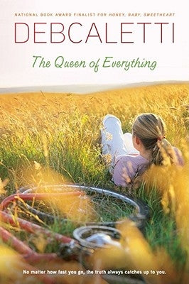 Queen of Everything (Reprint) by Caletti, Deb
