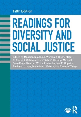 Readings for Diversity and Social Justice by Adams, Maurianne