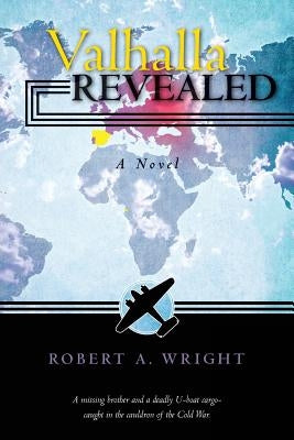 Valhalla Revealed by Wright, Robert a.