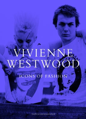 Vivienne Westwood: Icons of Fashion by Murray, Emilie