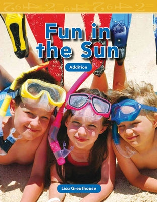 Fun in the Sun by Greathouse, Lisa
