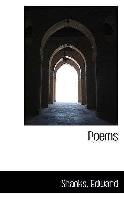 Poems by Edward, Shanks