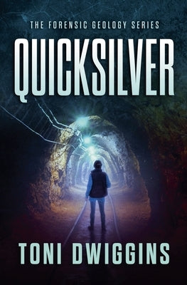 Quicksilver by Dwiggins, Toni