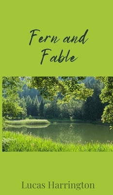 Fern and Fable by Harrington, Lucas