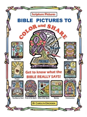 Bible Pictures to Color and Share by Erickson, Carolyn
