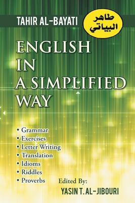 English in a Simplified Way by Tahir Al-Bayati