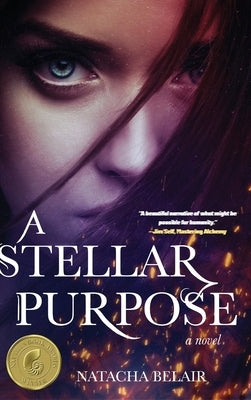 A Stellar Purpose by Belair, Natacha