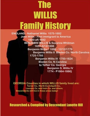 The WILLIS Family Genealogy by Hill, Lanette
