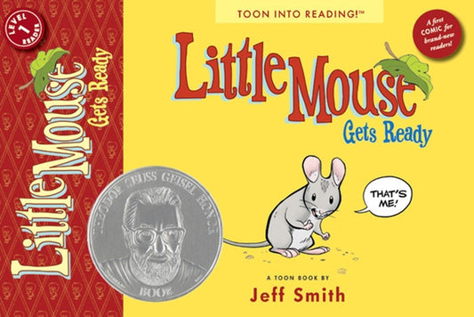 Little Mouse Gets Ready: Toon Level 1 by Smith, Jeff