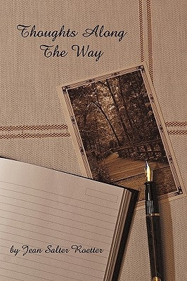 Thoughts Along the Way by Jean Salter Roetter, Salter Roetter