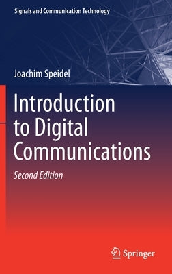 Introduction to Digital Communications by Speidel, Joachim
