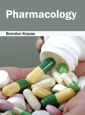 Pharmacology by Krauss, Brendon
