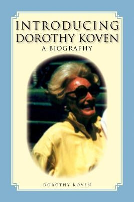 Introducing Dorothy Koven by Koven, Dorothy