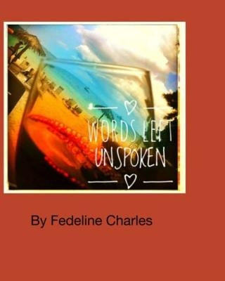 Words left unspoken by Charles, Fedeline