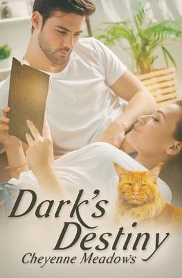 Dark's Destiny by Meadows, Cheyenne