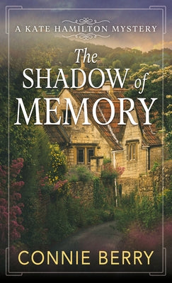 The Shadow of Memory by Berry, Connie