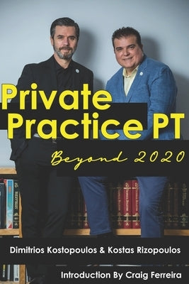 Private Practice PT Beyond 2020 by Rizopoulos, Konstantine