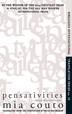 Pensativities: Selected Essays by Couto, Mia