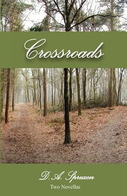 Crossroads by Spruzen, D. A.