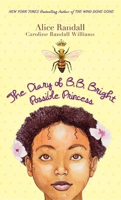 The Diary of B. B. Bright, Possible Princess by Randall, Alice