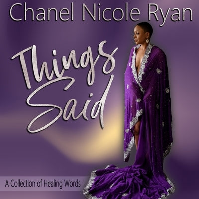 Things Said: A Collection of Healing Words by Kapoor, Rupa