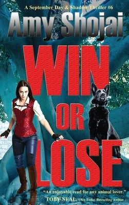 Win Or Lose by Shojai, Amy