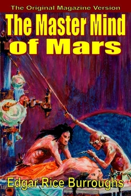 The Master Mind of Mars (magazine text) by Burroughs, Edgar Rice