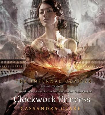 Clockwork Princess by Clare, Cassandra
