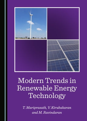 Modern Trends in Renewable Energy Technology by Kirubakaran, V.