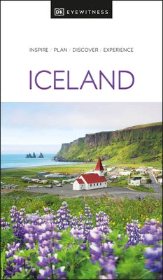 DK Eyewitness Iceland by Dk Eyewitness