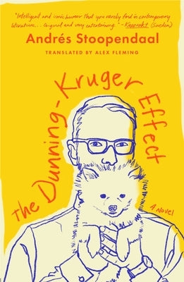 The Dunning-Kruger Effect by Stoopendaal, Andrés