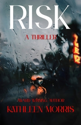 Risk by Morris, Kathleen