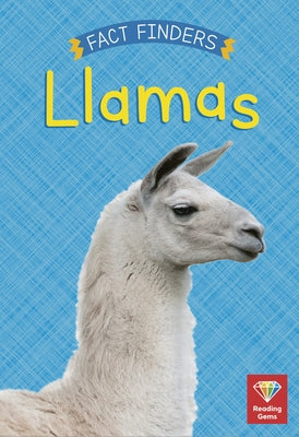 Llamas by Woolley, Katie