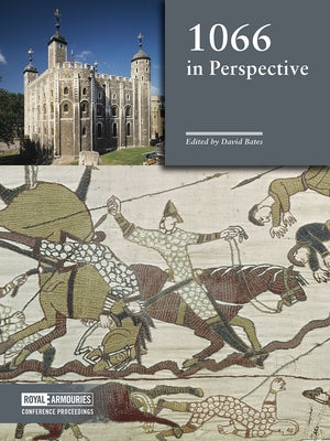1066 in Perspective by Bates, David W.
