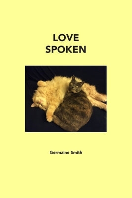 Love Spoken by Smith, Germaine