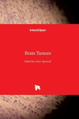 Brain Tumors by Agrawal, Amit