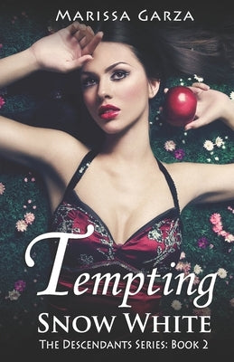 Tempting Snow White by Garza, Marissa