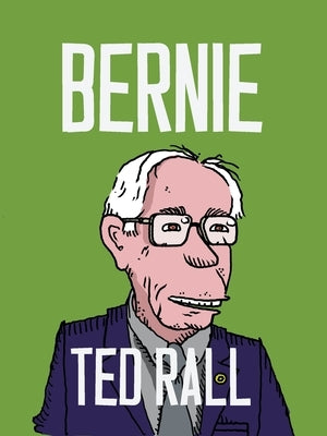 Bernie by Rall, Ted