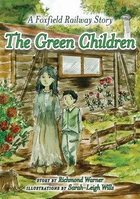 The Green Children by Warner, Richmond