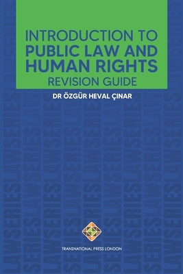 Introduction to Public Law and Human Rights - Revision Guide by Çınar, Özgür Heval