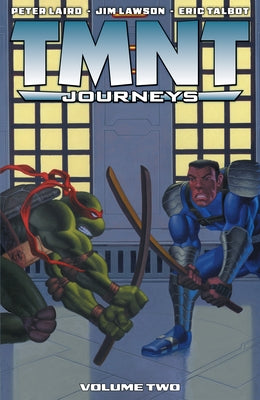 Tmnt: Journeys, Vol. 2 by Laird, Peter