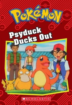 Psyduck Ducks Out (Pokémon: Chapter Book): Volume 15 by Johnson, Jennifer