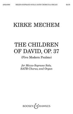 Children of David (Five Modern Psalms): Satb and Organ by Mechem, Kirke