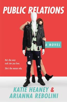 Public Relations by Heaney, Katie