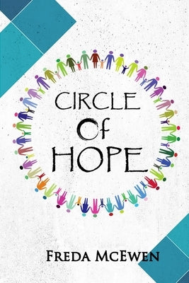 Circle of Hope by Okeke, Chinelo Erica